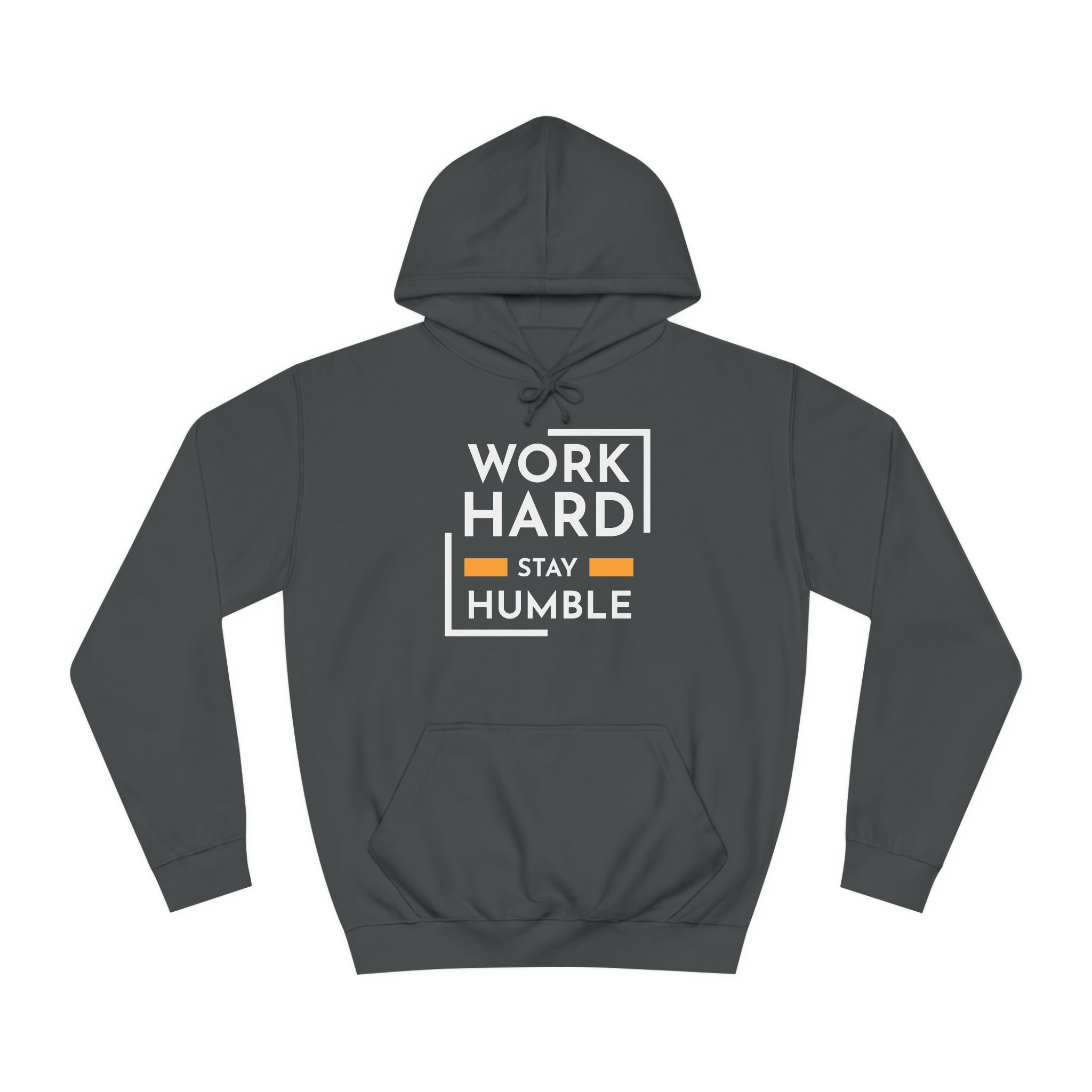 Work Hard Stay Humble Unisex College Hoodie